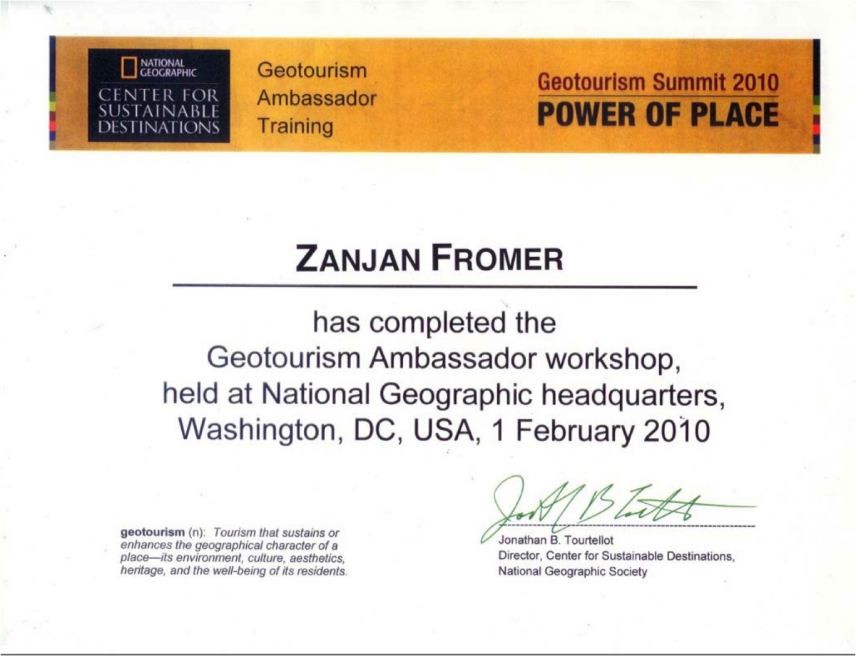 National Geographic Society - Mr. Zanjan Fromer GeoTourism Ambassador
