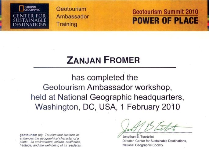 National Geographic Society - Zanjan Fromer - GEOtourism Ambassador